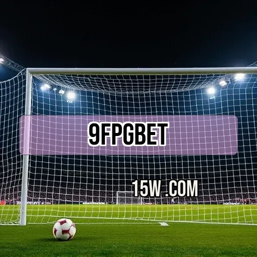 9fpgbet.com Ofertas